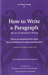 How to Write a Paragraph: The Art of Substantive Writing